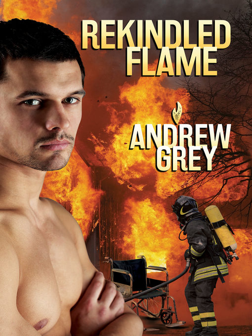 Title details for Rekindled Flame by Andrew Grey - Available